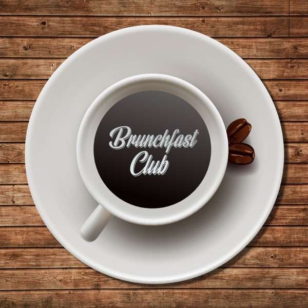 The Brunchfast Club Podcast