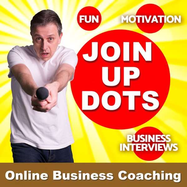 Join Up Dots –  Business Coaching Made Easy (With A Bit Of Life Coaching Too)