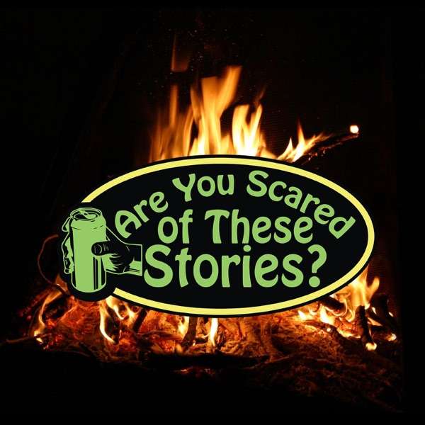 Are You Scared of These Stories?