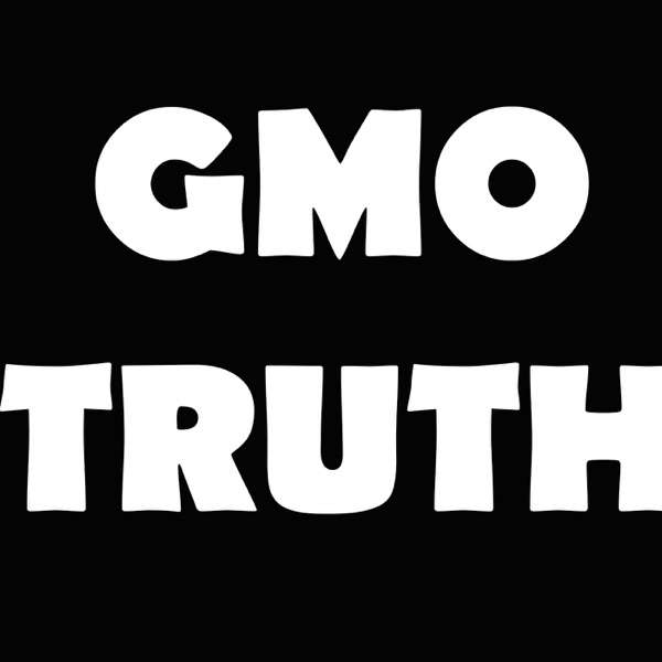 GMO Truth
