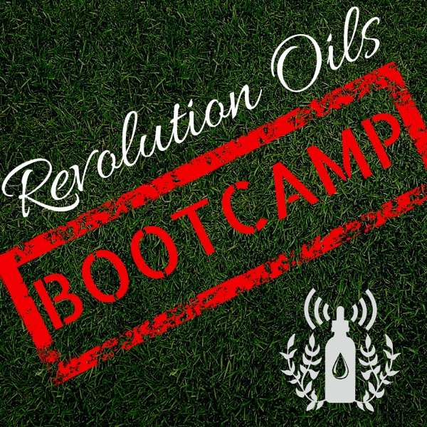 Revolution Oils Business Bootcamp | Your 30 Day Guide to Starting and Growing Your Young Living Essential Oil Business
