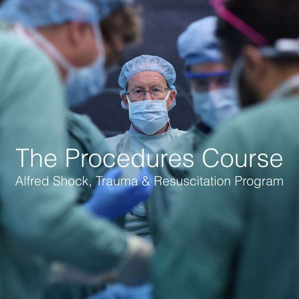 The Procedures Course Podcast
