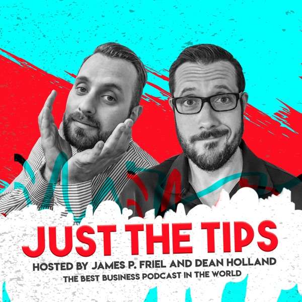 Just The Tips, with James P. Friel and Dean Holland