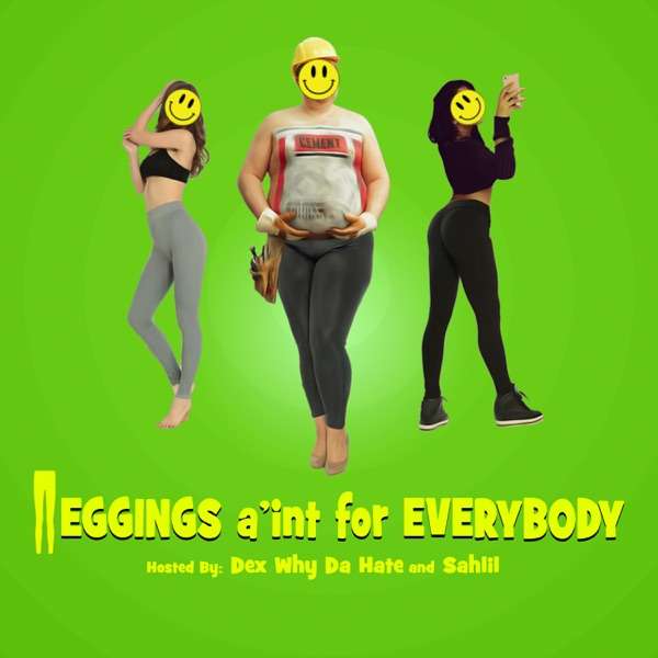 Leggings Ain’t For Everybody