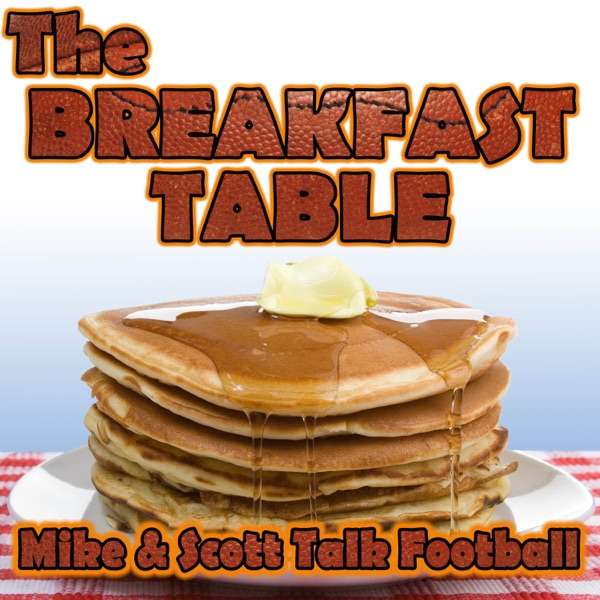 The Breakfast Table Fantasy Sports Podcast