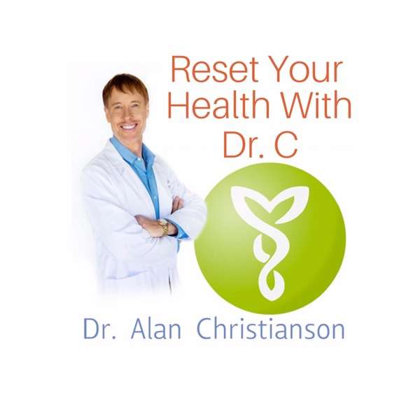Reset Your Health With Dr. C