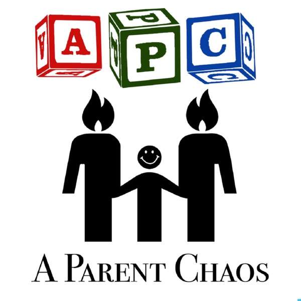 A Parent Chaos