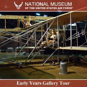 Early Years Tour – National Museum of the USAF