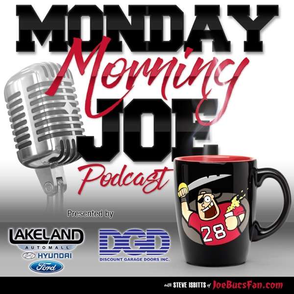 Monday Morning Joe — Bucs & More