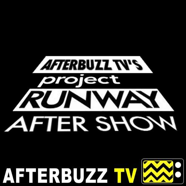 The Project Runway After Show Podcast