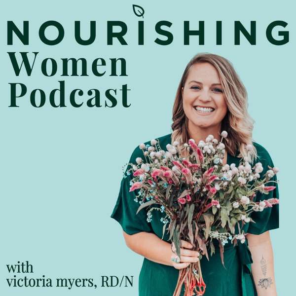 Nourishing Women Podcast