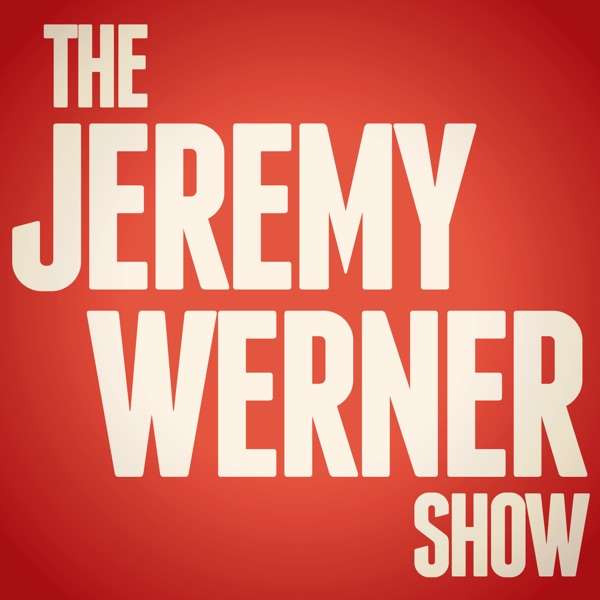 The Jeremy Werner Show
