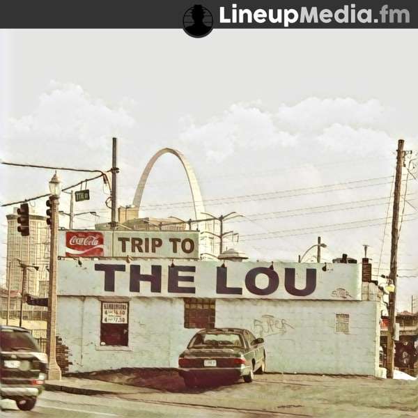 Trip to the Lou