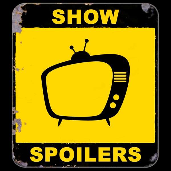 Show Spoilers