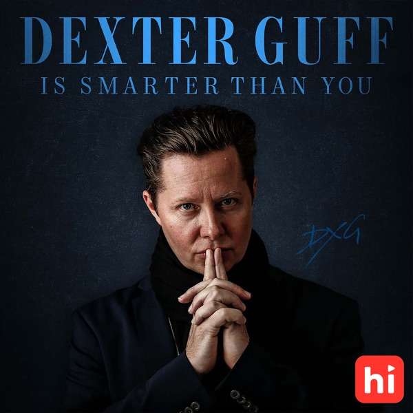 Dexter Guff is Smarter Than You