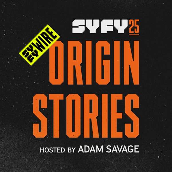 SYFY25: Origin Stories