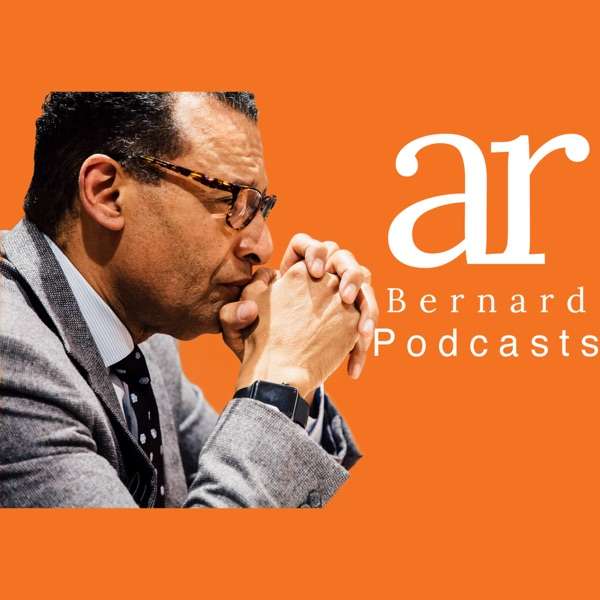 A.R. Bernard Podcasts