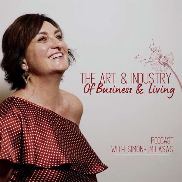 The Art & Industry of Business & Living
