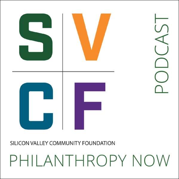 SVCF Philanthropy Now Podcast