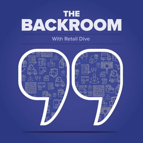 The Backroom with Retail Dive