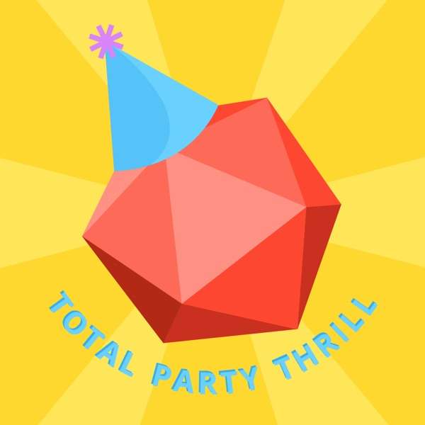 Total Party Thrill: RPG Advice From Our Table to Yours