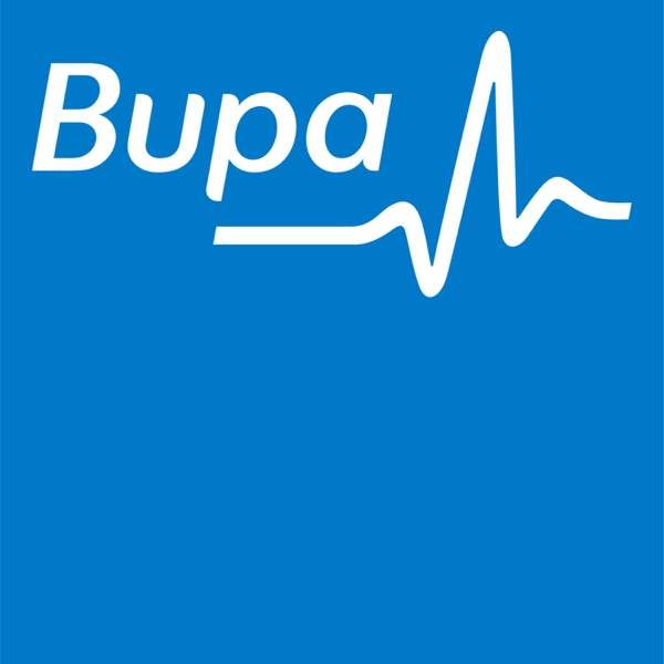 Bupa Podcasts