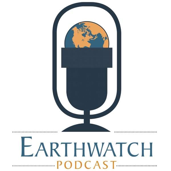 Earthwatch Podcast
