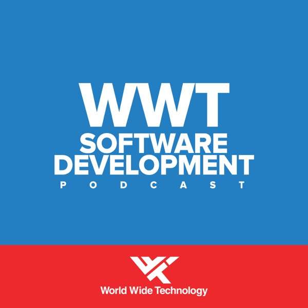 WWT Software Development Podcast