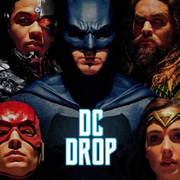 DC Drop – DC Movies, TV, and Comics News