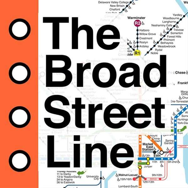 The Broad Street Line