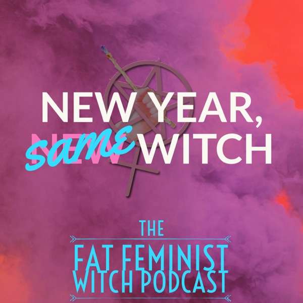 The Fat Feminist Witch