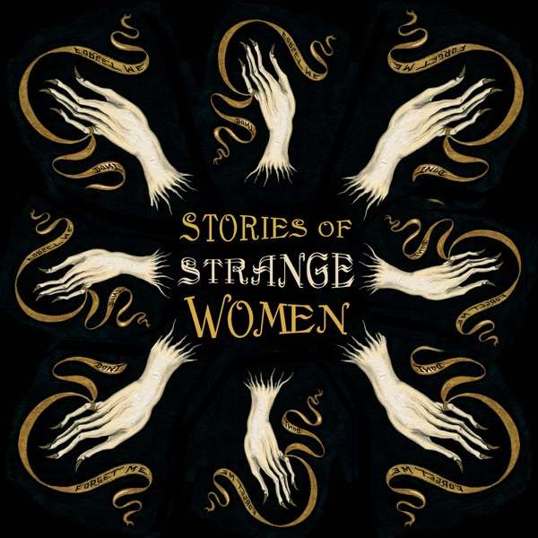 Stories of Strange Women