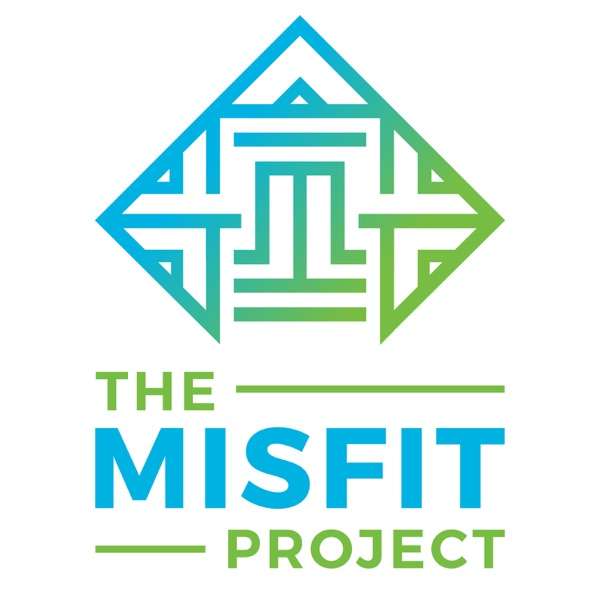 The Misfit Project