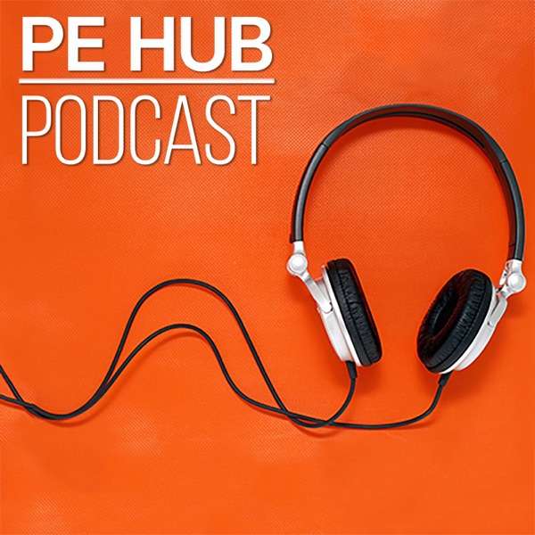 The PE HUB Podcast