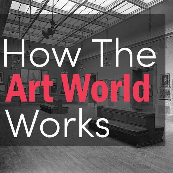 How The Art World Works