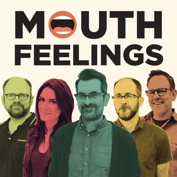 Mouth Feelings
