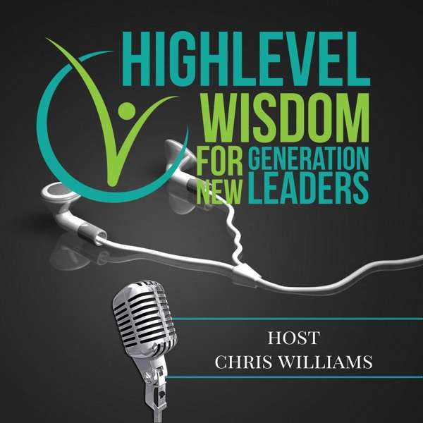High Level Wisdom for New Generation Leaders