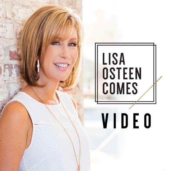 Lisa Osteen Comes Podcast