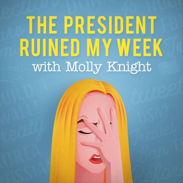 The President Ruined My Week