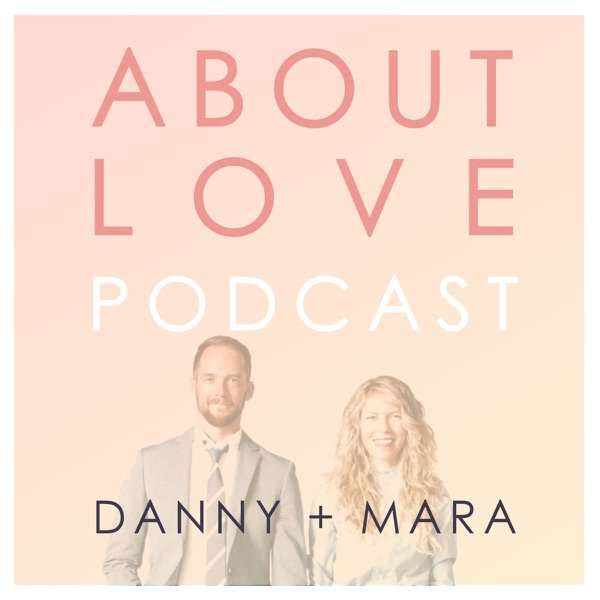 About Love Podcast