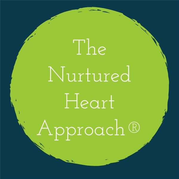 The Nurtured Heart Approach®