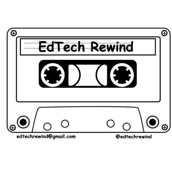EdTech Rewind
