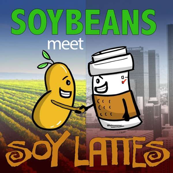 Soybeans meet Soy Lattes