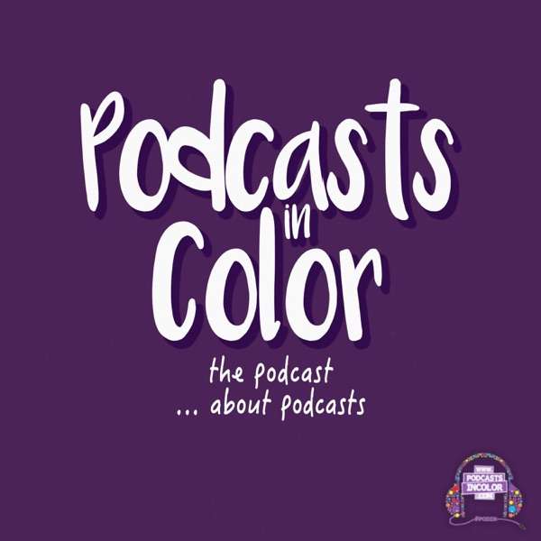 Podcasts in Color