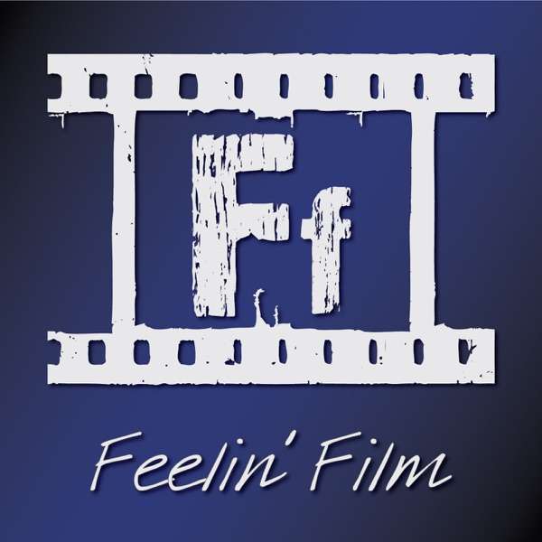 Feelin’ Film
