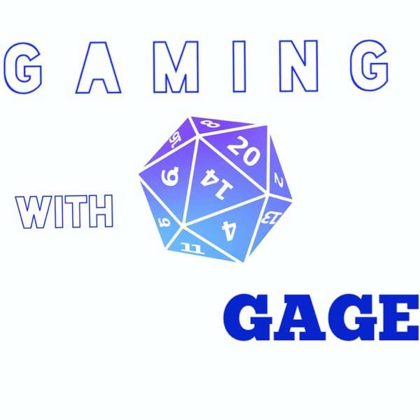 Gaming With Gage + Friends