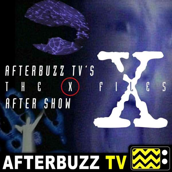 The X-Files Podcast – AfterBuzz TV