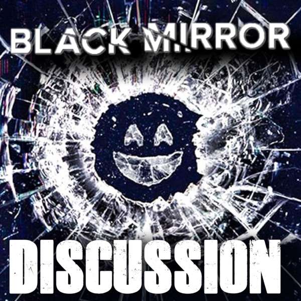 All Walks of Film’s Black Mirror Discussion Podcast