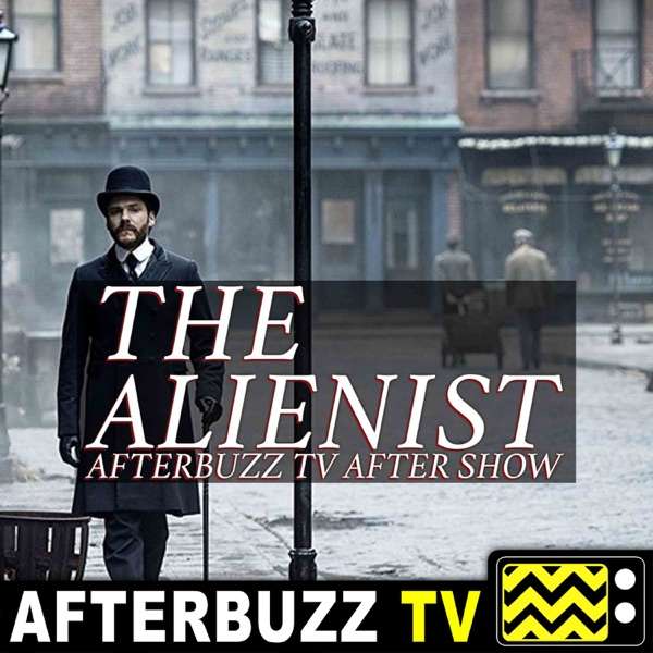 The Alienist Reviews & After Show – AfterBuzz TV