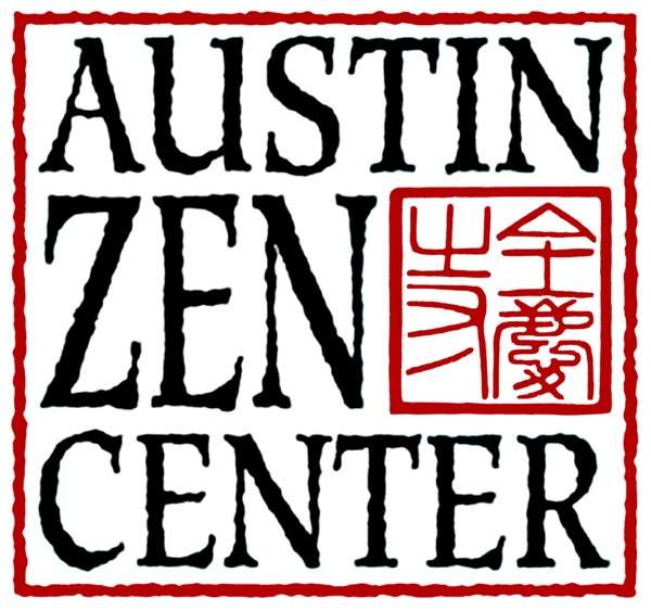 Austin Zen Center Dharma Talks